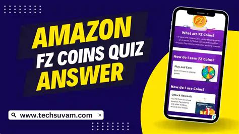 Amazon FZ Coins Quiz Answers Today [31 December 2022].